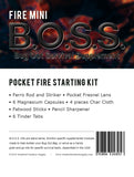 Fire Mini B.O.S.S.- Bug Out Survival Supplement kit